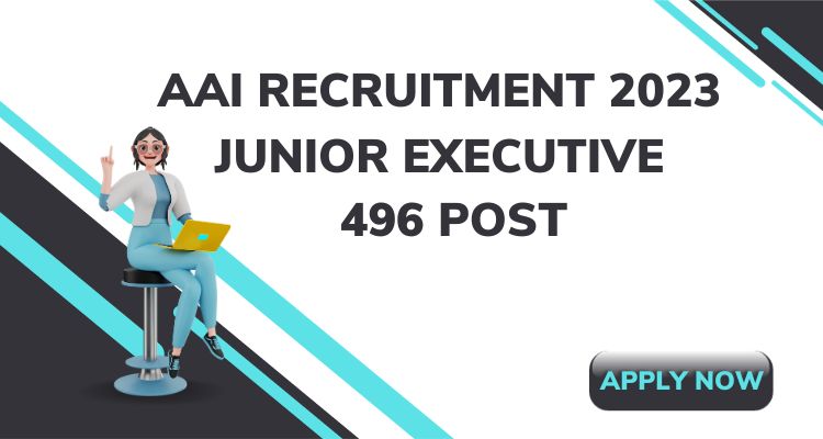 AAI Recruitment 2023 Junior Executive